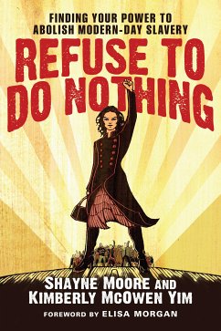 Refuse to Do Nothing (eBook, ePUB) - Moore, Shayne; Yim, Kimberly McOwen