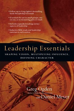 Leadership Essentials (eBook, ePUB) - Ogden, Greg; Meyer, Daniel