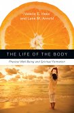 The Life of the Body (eBook, ePUB)