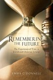 Remembering the Future (eBook, ePUB)