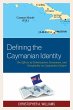 Defining the Caymanian Identity (eBook,... - Bild 1
