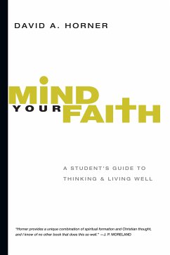 Mind Your Faith (eBook, ePUB) - Horner, David A.