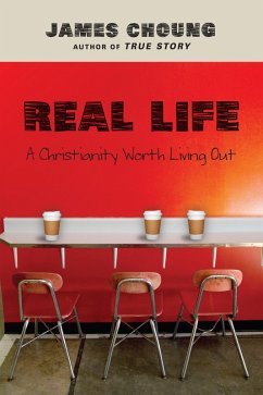 Real Life (eBook, ePUB) - Choung, James
