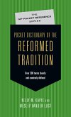 Pocket Dictionary of the Reformed Tradition (eBook, ePUB)