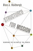 Structured for Mission (eBook, ePUB)