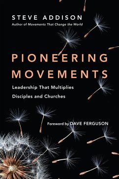 Pioneering Movements (eBook, ePUB) - Addison, Steve