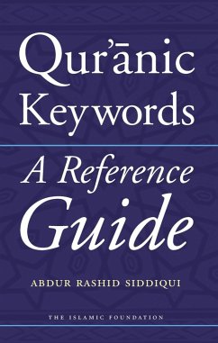 Qur'anic Keywords (eBook, ePUB) - Siddiqui, Abdur Rashid