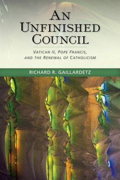 An Unfinished Council (eBook, ePUB) - Gaillardetz, Richard R.
