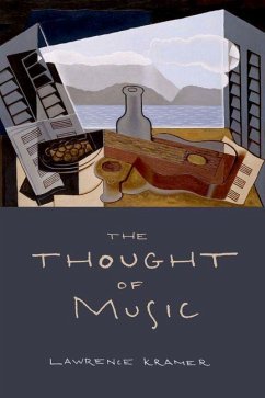 The Thought of Music (eBook, ePUB) - Kramer, Lawrence