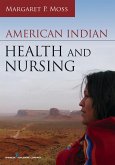American Indian Health and Nursing (eBook, ePUB)