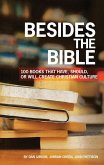 Besides the Bible (eBook, ePUB) Besides the Bible (eBook, ePUB)