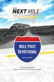 The Next Mile - Mile Post Devotional (eBook, ePUB)