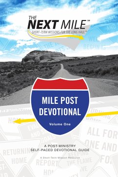 The Next Mile - Mile Post Devotional (eBook, ePUB) - Heerwagen, Brian J.