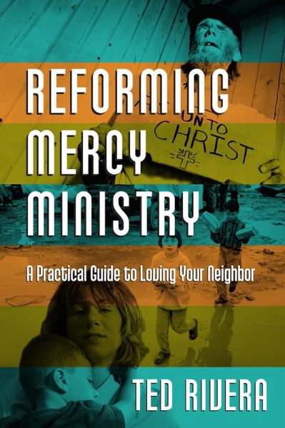 Reforming Mercy Ministry (eBook, ePUB)