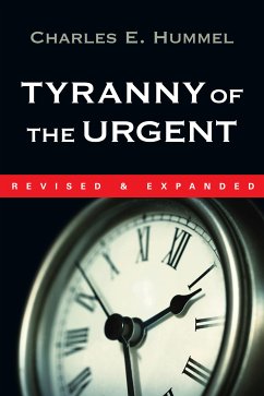 Tyranny of the Urgent (eBook, ePUB) - Hummel, Charles E.