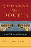 Questioning Your Doubts (eBook, ePUB)