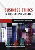 Business Ethics in Biblical Perspective (eBook, ePUB)