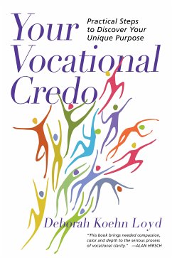 Your Vocational Credo (eBook, ePUB) - Koehn Loyd, Deborah