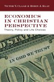 Economics in Christian Perspective (eBook, ePUB)