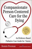 Compassionate Person-Centered Care for the Dying (eBook, ePUB)
