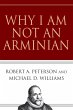 Why I Am Not an Arminian (eBook, ePUB) - Bild 1