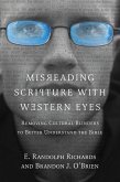 Misreading Scripture with Western Eyes (eBook, ePUB)