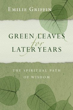 Green Leaves for Later Years (eBook, ePUB) - Griffin, Emilie