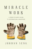 Miracle Work (eBook, ePUB)