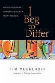I Beg to Differ (eBook, ePUB)