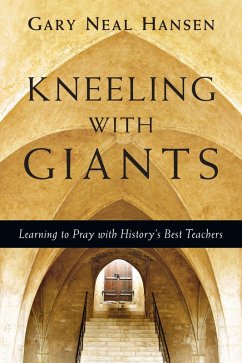 Kneeling with Giants (eBook, ePUB) - Hansen, Gary Neal