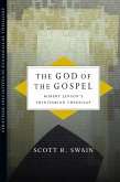 The God of the Gospel (eBook, ePUB)