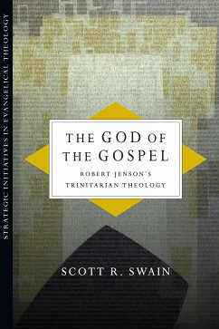 The God of the Gospel (eBook, ePUB) - Swain, Scott R.