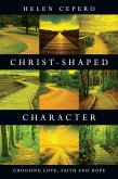 Christ-Shaped Character (eBook, ePUB)