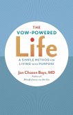 The Vow-Powered Life (eBook, ePUB)