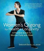 Women's Qigong for Health and Longevity (eBook, ePUB)
