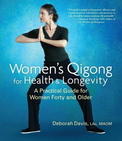 Women's Qigong for Health and Longevity (eBook, ePUB) - Davis, Deborah