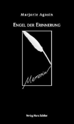 Engel der Erinnerung / Memoria - Agosin, Marjorie