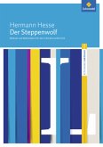 Hermann Hesse: Der Steppenwolf Hermann Hesse: Der Steppenwolf