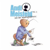 Andi Meisfeld, Folge 1: Andi Meisfeld und das Termitenkopf-Trio (MP3-Download)