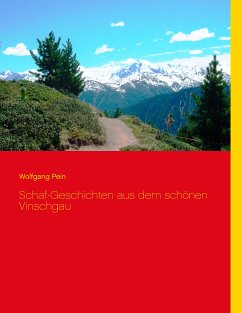 Schaf-Geschichten aus dem schönen Vinschgau (eBook, ePUB)