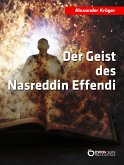 Der Geist des Nasreddin Effendi (eBook, ePUB)