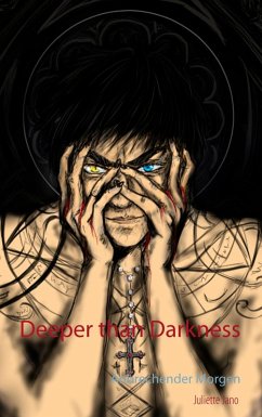 Deeper than Darkness (eBook, ePUB) - Jano, Juliette