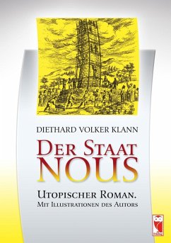 Der Staat Nous (eBook, ePUB) - Klann, Diethard Volker