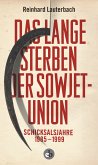 Das lange Sterben der Sowjetunion (eBook, ePUB)