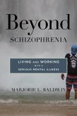 Beyond Schizophrenia (eBook, ePUB)