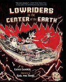 Lowriders to the Center of the Earth (eBook, ePUB)