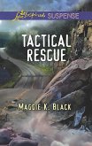 Tactical Rescue (Mills & Boon Love Inspired Suspense) (eBook, ePUB)