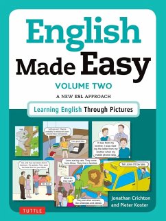 English Made Easy Volume Two: British Edition (eBook, ePUB) - Crichton, Jonathan; Koster, Pieter