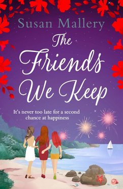 The Friends We Keep (eBook, ePUB) - Mallery, Susan