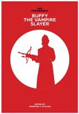 Fan Phenomena: Buffy the Vampire Slayer (eBook, ePUB)